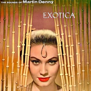 Exotica! (Remastered)