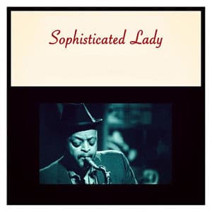 Sophisticated Lady