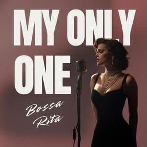 My Only One