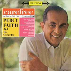 Carefree (The Music of Percy Faith)