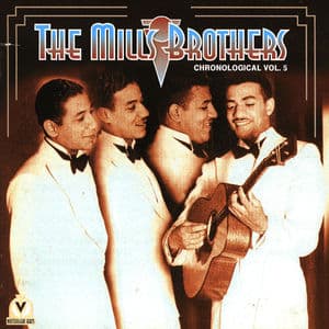 The Mills Brothers Vol 5 , 1933-38