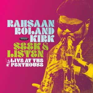 Seek & Listen: Live At The Penthouse (2025, Resonance Records)
