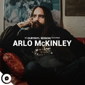 Arlo McKinley | OurVinyl Sessions