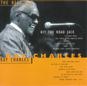 Hit The Road Jack - The Best Of Ray Charles
