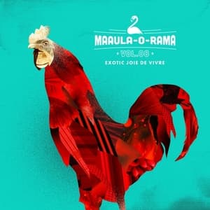 MaAuLa-o-rama, Vol. 8: Exotic Joie de Vivre
