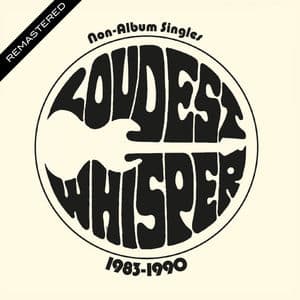 Non-Album Singles 1983-1990 (Remastered)