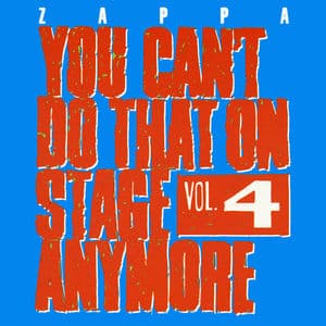 You Can't Do That On Stage Anymore, Vol. 4