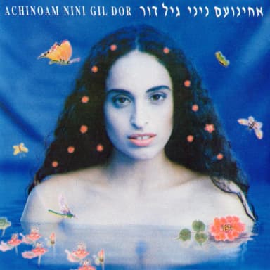 Achinoam Nini Gil Dor