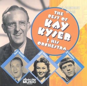 The Best of Kay Kyser & His Orchestra