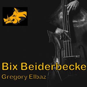 BD Music Presents Bix Beiderbeck