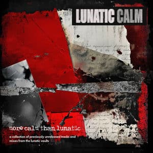 More Calm Than Lunatic