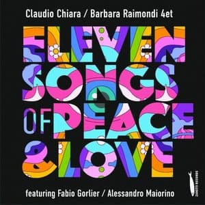 Eleven Songs of Peace and Love