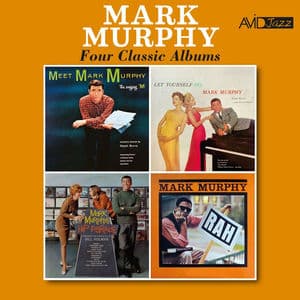 Four Classic Albums (Meet Mark Murphy… the Singing M / Let Yourself Go / Hip Parade / Rah) (Digitally Remastered)