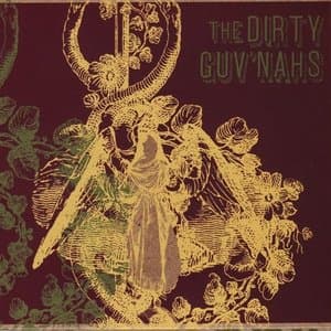 The Dirty Guvnahs