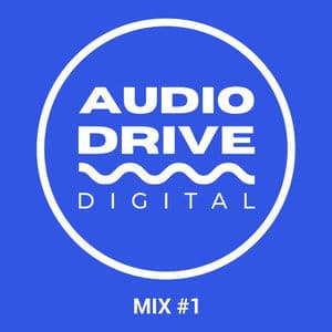 Audio Drive Mix 1
