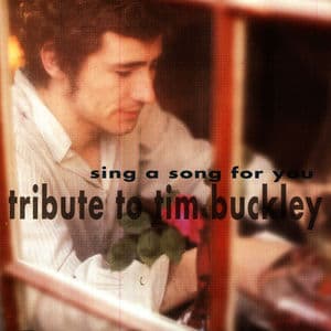 Sing A Song For You - Buckley Tribute