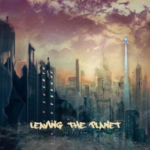 Leaving the Planet