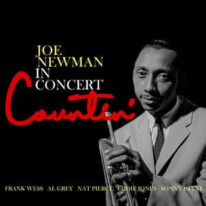 Joe Newman in Concert: Countin'