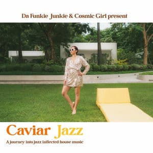 Caviar Jazz (A journey into jazz inflected house music)