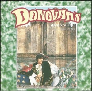 Donovans Greatest Hits ...And More