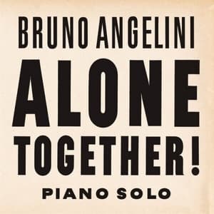 ALONE TOGETHER !