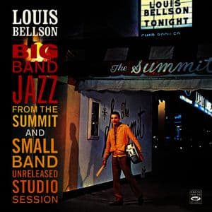 Louis Bellson. Big Band Jazz from the Summit and Small Band Unreleased Studio Session