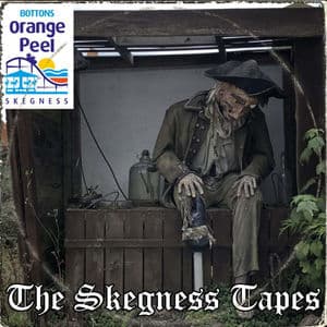 The Skegness Tapes