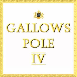Gallows Pole 4 Remasters