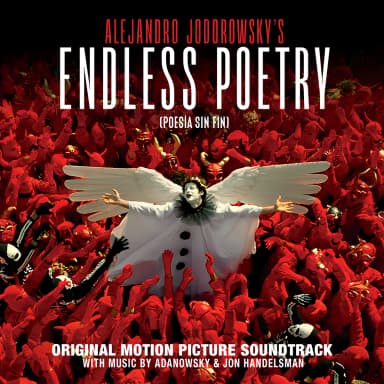 Endless Poetry (Poesía sin fin) (Original Motion Picture Soundtrack)