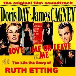 Love Me or Leave Me - The Ruth Etting Story