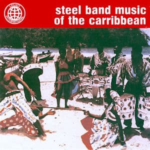 Steel Band Music of the Carribbean