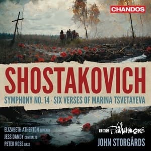 Symphony No. 14, Six Verses Of Marina Tsvetayeva (John Storgards)