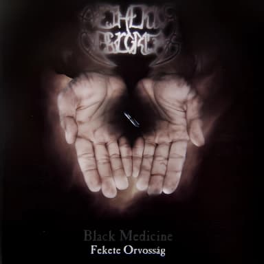 Black Medicine / Fekete Orvossag