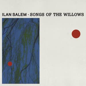 Songs of the Willows