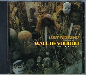 Lost Weekend: The Best Of Wall Of Voodoo - The I.R.S. Years 