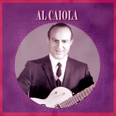 Presenting Al Caiola