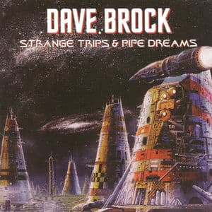 Strange Trips And Pipe Dreams