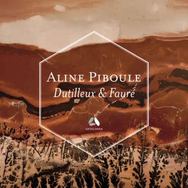 Dutilleux: Piano Sonata – Fauré: Ballade & Thème et variations