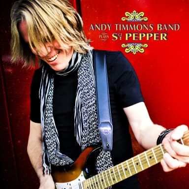 Andy Timmons Band Plays Sgt. Pepper