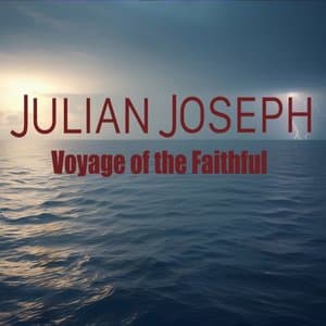 Voyage of the Faithful