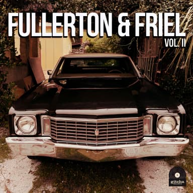 Fullerton & Friel, Vol. II