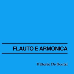 Flauto e Armonica