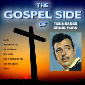 The Gospel Side of Tennessee Ernie Ford