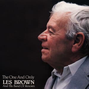 The One and Only - Les Brown & His Band of Renown