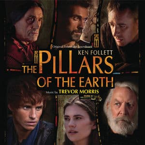 The Pillars Of The Earth (Original Television Soundtrack)
