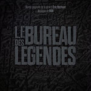 Le bureau des légendes (Bande originale de la série)