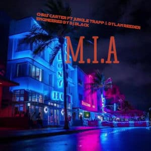 M.I.A (feat. Jungle Trapp & Dylan Reeder) [Radio Edit]