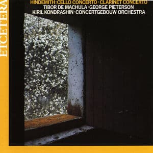 Paul Hindemith, Concerto for Cello and Orchestra, Concerto for Clarinet and Orchestra