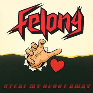 Steal My Heart Away