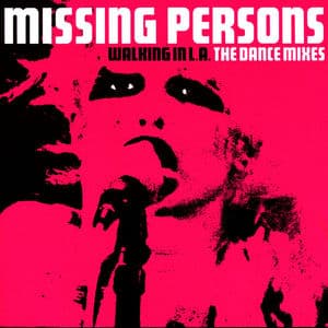 Walking In L.A. - The Dance Mixes
